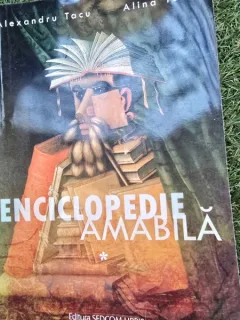 Enciclopedie amabila - Alexandru Tacu