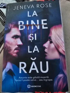 La bine si la rau - Jeneva Rose