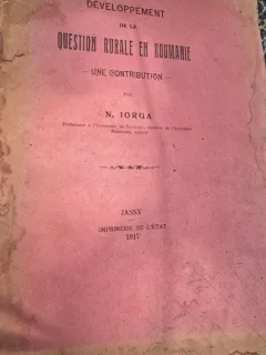 Developpement de la question rurale en Roumanie - N. Iorga