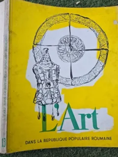 LART DANS LA REPUBLIQUE POPULAIRE ROUMAINE NR.13