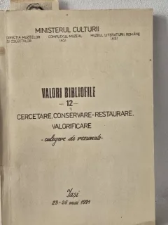 Valori Bibliofile 12 - Cercetrae. Conservare-Restaurare. Valorificare. Culegere de rezumate