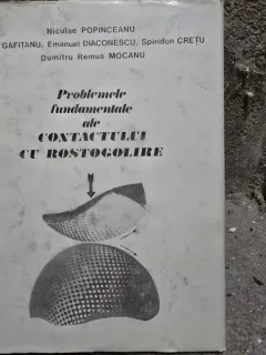 Problemele fundamentale ale contactului cu rostogolire - Niculae Popinceanu
