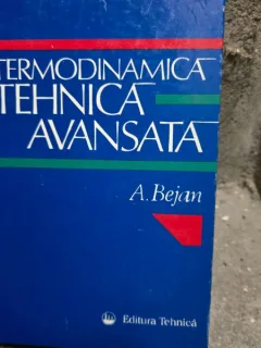 Termodinamica tehnica avansata - A. Bejan
