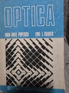 Optica - Ioan Iovit Popescu
