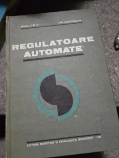 Regulatoare automate - Sergiu Calin