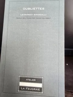 Oubliettes - Leonardo Sinisgalli