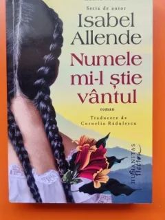 Numele mi-l stie vantul - Isabel Allende