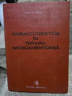 Farmacocinetica in terapia medicamentoasa - Leucuta Sorin