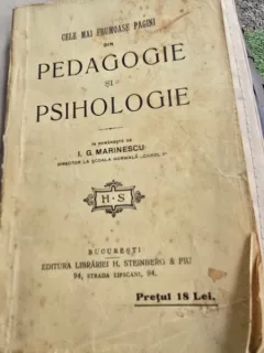 Cele mai frumoase pagini din pedagogie si psihologie - I.G. Marinescu