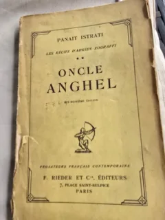 Oncle Anghel - Panait Istrati