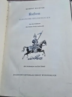 Rustem. Persische Heldensagen - Egbert Richter