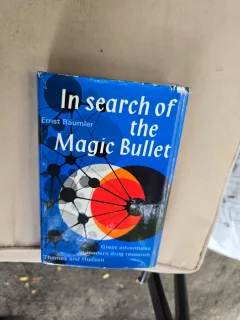 In search of the Magic Bullet - Ernst Bäumler