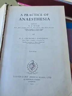 A Practice of anesthesia - W.D. Wylie, H.C. Churchill-Davidson: