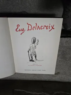 Eug. Delacroix - Raymond Escholier