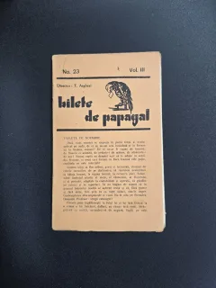 Bilete de papagal Nr.23 Vol.III - T. Arghezi