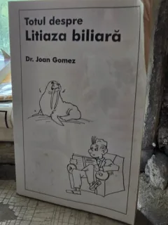 Totul despre litiaza biliara - Joan Gomez