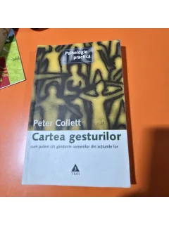 CARTEA GESTURILOR - PETER COLLETT