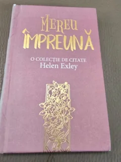 Mereu impreuna, colectie de citate - Helen Exley