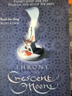 Throne of the crescent moon - Saladin Ahmed