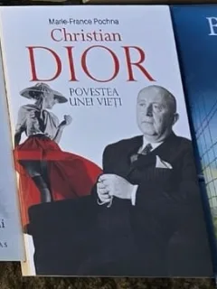 Christian Dior, povestea unei vieti - Marie France Pochna