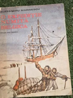 O expeditie numita Belgica - Alexandru Marinescu