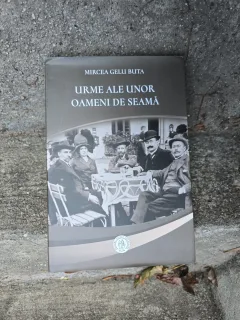 Urme ale unor oameni de seamă - Mircea Gelu Buta
