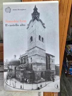 Il castello alto - Stanislaw Lem
