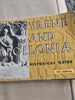 Cyrene and Apollonia, an historical guide