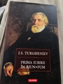 Prima iubire/In ajun/Fum - I.S. Turgheniev