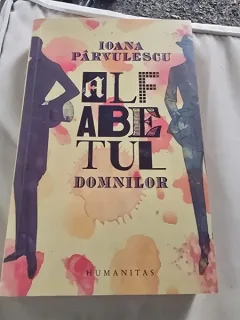 Alfabetul domnilor - Ioana Parvulescu