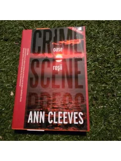 Oase rosii - Ann Cleeves