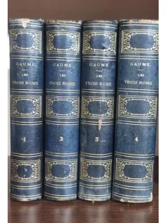 Les Trois Rome. Journal d un voyage en Italie (4 volume) - Monseigneur Jean-Joseph Gaume