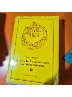 Sächsische Volksmärchen aus Siebenbürgen  (Povești populare săsești din Transilvania)
