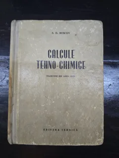 Calcule Tehno-Chimice - S. D. Bescov