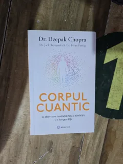 Corpul cuantic - Dr. Deepak Chopra, Dr. Jack Tuszynski & Dr. Brian Fertig