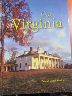 Our Virginia - Pat and Chuck Blackley