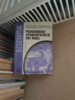 Fenomene atmosferice de risc - Sterie Ciulache, Nicoleta Ionac