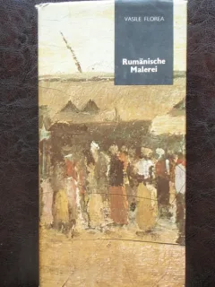 RUMANISCHE MALEREI - VASILE FLOREA