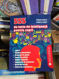 555 de teste de inteligență pentru copii - Jürgen Brück, Harald Havas