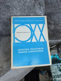 Antologia pedagogilor francezi contemporani - Jaqueline Combon, Richard Delchet, Lucien Lefèvre