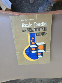 Bazele Teoretice ale REACTIVITĂȚII CHIMICE - Gh. Surpățeanu