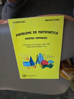 Probleme de matematică pentru gimnaziu - Florin Diac, Mircea Fianu