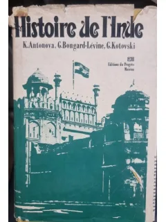Histoire de l Indie - K. Antonova, G. Bongard-Levine, G. Kotovski