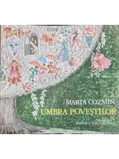 Umbra Povestilor - Marta Cozmin