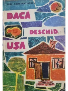 Daca deschid usa - Titel Constantinescu