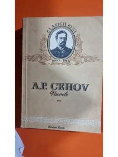 Nuvele - A.P. Cehov Volumul II