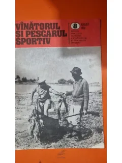 Revista Vanatorul si pescarul sportiv nr.8/1982