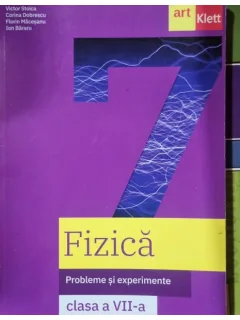 Fizica, probleme si experimente clasa a VII-a - Victor Stoica