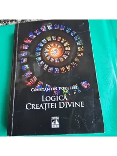 Logica Creatiei Divine - Constantin Portelli