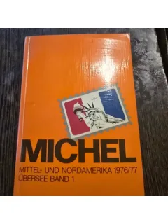 Michel, Mittel und Nordamerika 1976/1977. Übersee Band 1